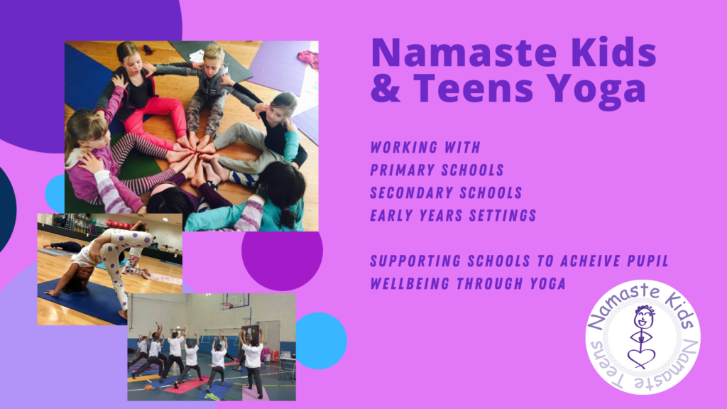 Namaste Kids – Yoga for Kids, Teens and Tots.